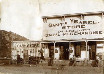 Santa Ysabel Store, 1890s. 