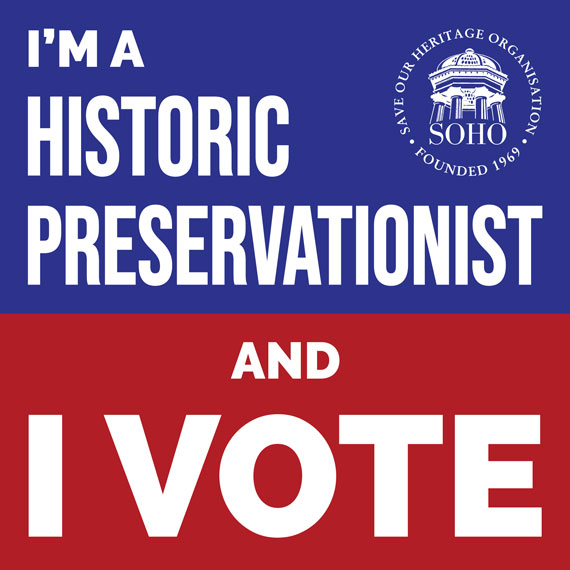 Graphic with the words I'm a historic preservationist ane I vote.